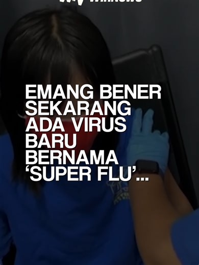 Mengenal Virus Super Flu yang Masuk ke Indonesia