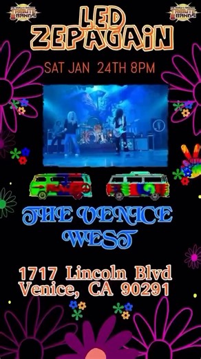 🎸 Led Zepagain Live at The Venice West! We’re kicking off 2026 with a bang—join us for an epic night of Led Zeppelin classics at The Venice West! 📅 When: January 24th, 2025 | 8:00 PM 📍 Where: The Venice West 1717 Lincoln Blvd, Venice, CA 90291 📞 (310) 496-3062 Experience Led Zepagain like never before—up close and personal. Feel the energy, the passion, and the authenticity as we bring the legendary Zeppelin sound to life with vintage gear, iconic costumes, and stories from 36 years on the r