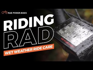Wet Weather Ride Care | Riding Rad