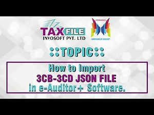 How to Import 3CB 3CD Json file In E Auditor+ Software