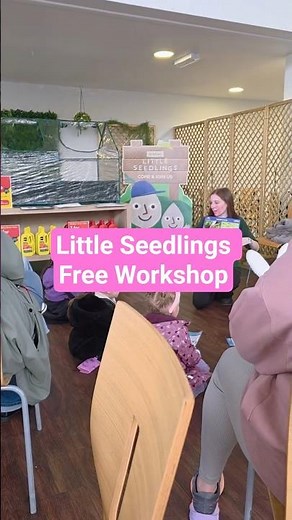 Little Seedlings Garden Centre Workshop (Dobbies Garden Centre)
