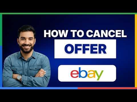 How to cancel offer on eBay [FULL GUIDE]
