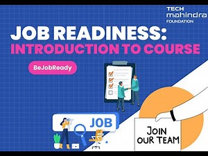Video 1- Introduction to Job Readiness