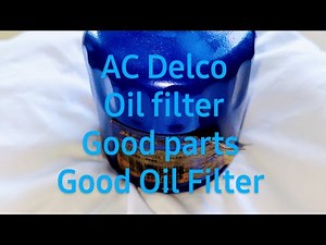 AC Delco oil filter review
