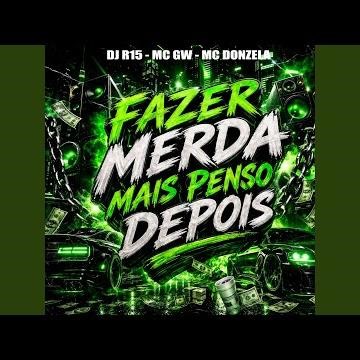 FAZER MERDA MAIS PENSO DEPOIS