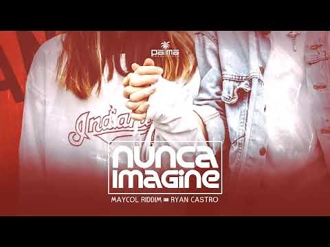 Ryan Castro, Maycol Riddim - Nunca Imagine (Audio Oficial)