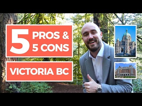 5 Pros and Cons of Living in Victoria BC | Victoria BC Real Estate | Moving to Victoria BC