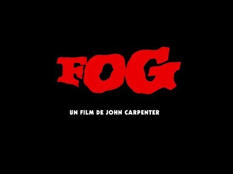 Fog (The Fog - 1979) - Bande annonce 2018 HD VOST