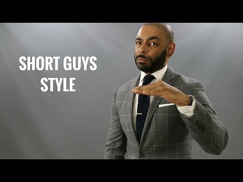 How Short Men Should Dress/Top10 Best Short Guy Style Tips/How To Dress To Look Taller