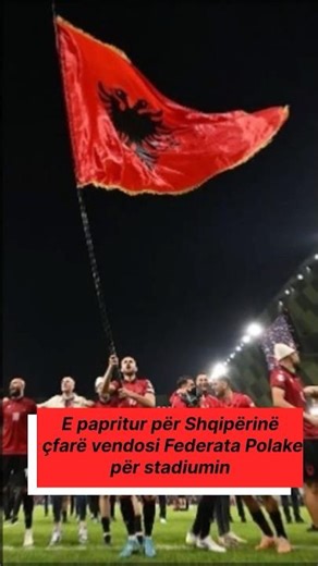 E papritur për Shqipërinë, çfarë vendosi Federata Polake për stadiumin!