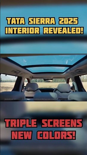 2025 Tata Sierra Interior Teased Again! 😍 Triple-Screen Setup Finally Revealed | Sierra EV Update!