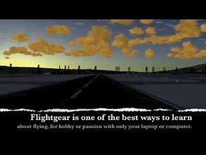 Tutorial 1 - Flightgear- What is Flightgear?