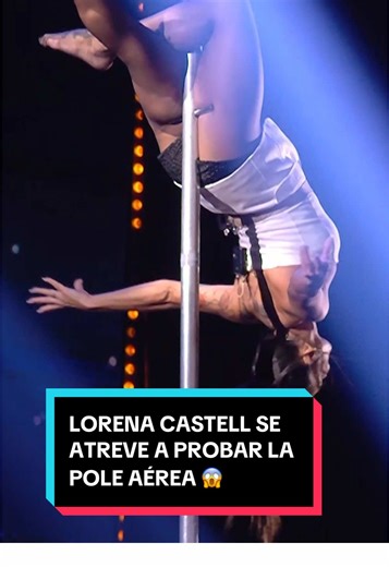 Lorena Castell sorprende en Got Talent España con pole aérea