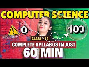 Complete Computer Science in One Hour🔥😨 Akhiri Vaar 95 Paar 🔥 Class 12 Lovejeet Arora #class