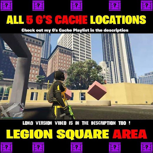 [ LEGION SQUARE ] All 5 G's Cache Locations GTA 5 Online #gscache #gscachelocation #gscahelocations