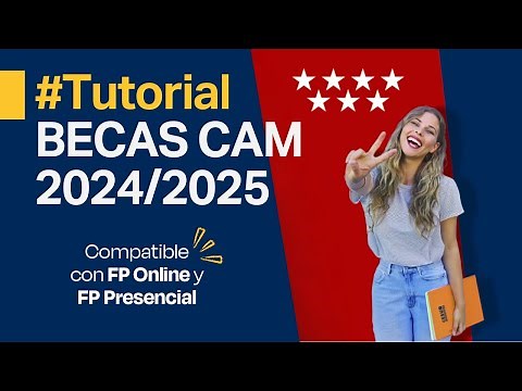 Vídeo Tutorial Beca CAM 24/25 👉 ¡menos de 2 minutos!
