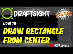 Draftsight How To Draw Rectangle From Center