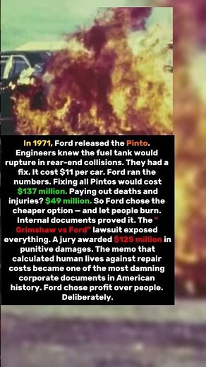 Ford Knew the Pinto Would Explode. They Did the Math and Let People Die