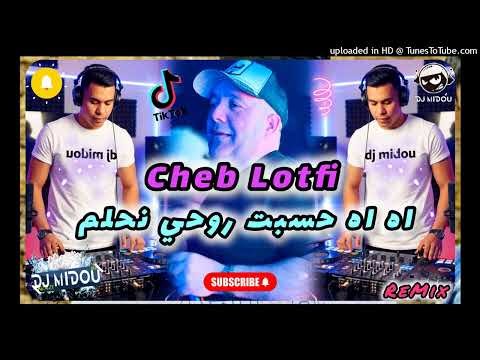 Cheb LOtfi 2026 ( Darti 3liya Wahd Akher Ah Ah Ah ) Dj Midou Remix