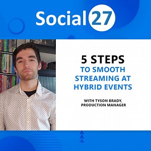 5 Steps to Smooth Streaming at Hybrid Events Nothing is worse than...
