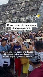 719K views · 5.2K reactions | An angry crowd booed and doused a tourist with water for disrespecting an ancient Mayan pyramid. | AJ+ | Facebook