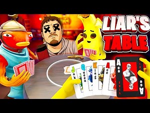*New* Fortnite Liars Table