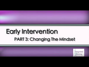 Early Intervention: A Routines-based Approach - Part 3: Changing The Mindset