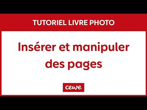 TUTO - Comment insérer et manipuler des pages ?