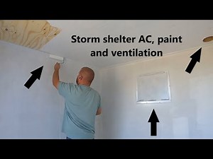 #235 Tornado/hurricane shelter bunker AC, paint and ventilation! Build #18