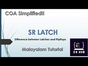 SR Latch | Difference Between Latches and Flip Flops