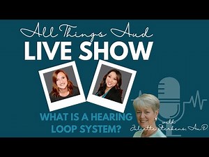 Hearing Through Loop Systems