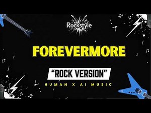 Forevermore – Side A (Rock Version) | RockStyle Lyric Video | OPM Rock Love Anthem