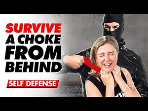 How She Survived Being Choked from Behind