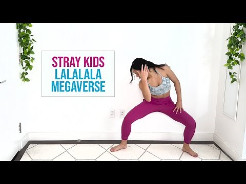 Stray Kids LALALALA & Megaverse Dance Workout || Leg Burner 🔥
