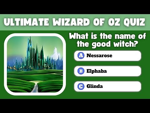 The Ultimate Wizard of Oz Trivia Quiz – How Many Oz-tastic Facts Do You Remember? 🌈🏆