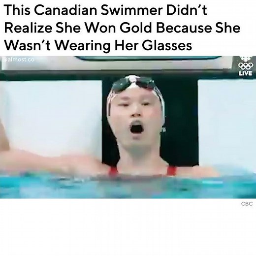 This Canadian Swimmer Didn’t Realize She Won Gold Because She Wasn’t Wearing Her Glasses