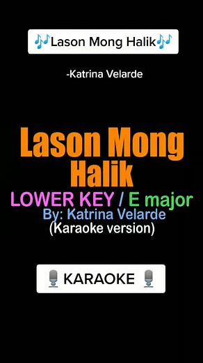 Lason Mong Halik Karaoke - Katrina Velarde