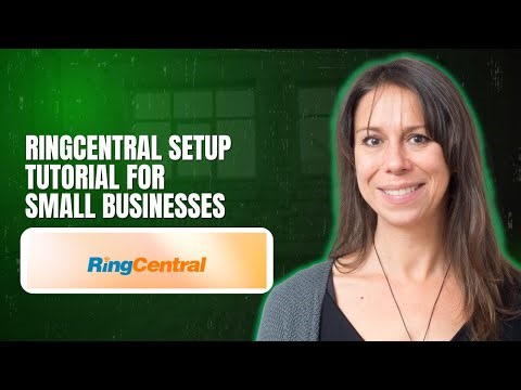 RingCentral Setup Tutorial for Small Businesses