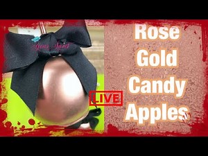 HOW TO ACHIEVE ROSE GOLD CANDY APPLES (Inedible )