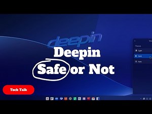 Deepin is Safe to Use and Here's Why | Savary Tech Talk #2