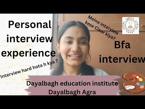 "BFA Interview Experience | DayalbaghAgra Admission | Fine Arts Entrance Tips #fineart #dei