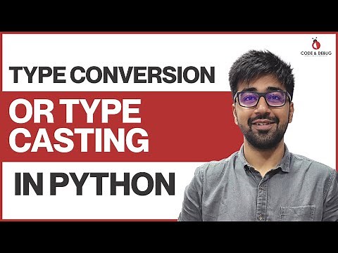 Type Conversion or Type Casting in Python | Class 11 | Python (Core & Advance) Course