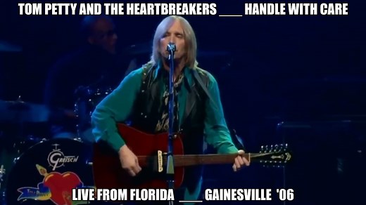 #Tribute_To_Tom_Petty #Legend Tom Petty And The Heartbreakers - Handle With Care ______ LIVE From Florida 06 Live : From Gainesville [ Florida ] 06 In 2006 during their 30th-anniversary tour, Tom Petty and The Heartbreakers returned to Gainesville, Florida, hometown of Petty Concert In Gatorville Gainesville is my Video tribute to "Tom Petty" 🔊There are videos you may not have seen 🔊 https://www.facebook.com/VladoSimunovicRock Concert In Gatorville - Gainesville - FLORIDA 06* Handle With Care 
