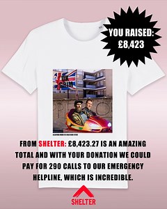 Thanks to everyone who purchased the Sleaford Mods X Cold War Steve T-shirt! Together, you raised an incredible £8,423.27 for Shelter. "£8,423.27 is an amazing total, and with your donation, we can pay for 290 calls to our Emergency Helpline, which is incredible” - Shelter. Check back tomorrow for our next Shelter fundraiser. | Sleaford Mods