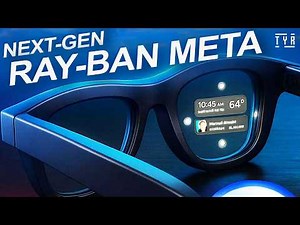 Meta Hypernova/Celeste: Next Generation Ray-Ban Meta coming soon