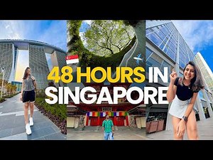 Singapore In Budget - Free Things To Do In Singapore | 48 hours in World's Most Expensive City