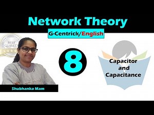 Capacitor and Capacitance Video Lecture | Crash Course (English) for Electrical Engineering - GATE