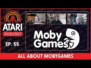 Atari Podcast Episode 55 - The Past, Present, and Future of MobyGames