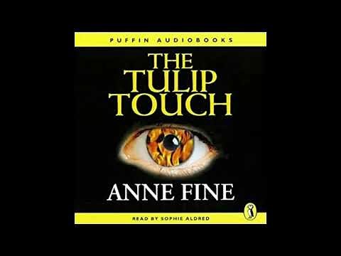 The Tulip Touch (Abridged) || Out of Print Audiobooks || Anne Fine || Sophie Aldred