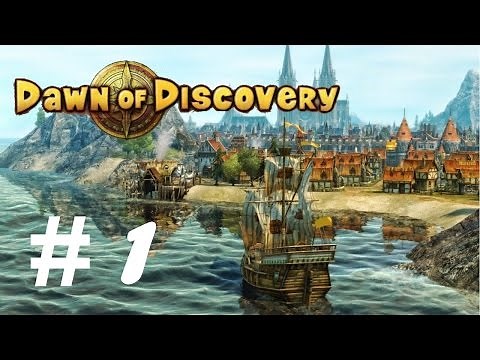 Dawn of Discovery | Let's Play - Part 1